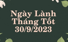 Xem ngày lành tháng tốt 30/9/2023: Thứ Bảy này nên dành để nghỉ ngơi và định hướng những kế hoạch mới