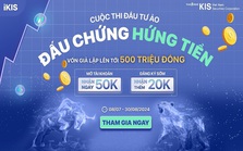 Chứng khoán KIS Việt Nam khởi động cuộc thi “Đấu chứng – Hứng tiền”