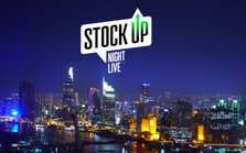 Stock Up Night Live - Khi chuyện đời "bắt trend" chứng khoán!