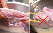Chần thịt lợn qua nước sôi trước khi luộc là hỏng bét: Miếng thịt vừa mất chất vừa dễ nhiễm khuẩn!