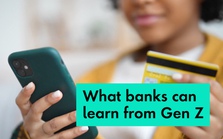 Sự khác biệt trong hành vi ngân hàng của thế hệ Gen Z