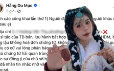 Hằng Du Mục "tuyên chiến" với những người bán táo đỏ của Tôn Bằng nhưng lại dùng tên cô