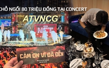 Chỗ ngồi 80 triệu tại concert Anh Trai Vượt Ngàn Chông Gai “đỉnh nóc” như vậy ư?