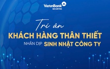 Sinh nhật 24 tuổi, VietinBank Securities tặng quà tới khách hàng