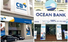 Chính phủ đã hoàn thiện phương án chuyển giao CBBank và OceanBank: Vietcombank và MB chuẩn bị tiếp nhận ngân hàng 0 đồng?