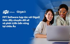 FPT Software hợp tác với GigaX thúc đẩy chuyển đổi số và phát triển bền vững tại châu Âu