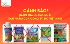 Bio Việt Nam khuyến cáo về hàng giả các sản phẩm của công ty