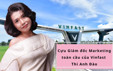 Cựu Giám đốc Marketing toàn cầu của Vinfast Thi Anh Đào kể chuyện Vingroup xây dựng “sức mạnh cộng sinh”: Từng có một thời gian thị trường nước ngoài thấy khó hiểu với cách vận hành của Vinfast