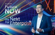 The Next for Enterprise - bộ giải pháp cùng doanh nghiệp “định hình” mô hình kinh doanh - sản xuất mới