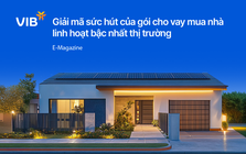 Giải mã sức hút của gói cho vay mua nhà linh hoạt bậc nhất thị trường