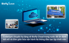 CodeGym chuyển hạ tầng về Bizfly Cloud trong nước để ổn định kết nối