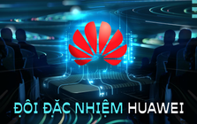 Đội đặc nhiệm Huawei: Bí mật giúp gã khổng lồ Trung Quốc hồi sinh ngoạn mục, nuôi sống hơn 200.000 nhân viên khiến bất kỳ ai cũng phải e dè