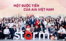 Storm: Một bước tiến của AIA Việt Nam trong chiến lược full-time
