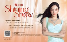 DOJI sắp tổ chức triển lãm trang sức “Shining Show” tại Hải Phòng