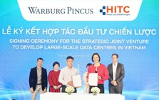 HITC hợp tác với Warburg Pincus và Evolution phát triển trung tâm dữ liệu thế hệ mới tại Việt Nam