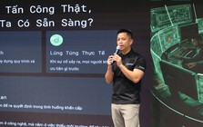 VN sẽ có thao trường bảo mật "made in Vietnam" như Mỹ, Nga, Hiếu PC và các chuyên gia trực tiếp tham gia