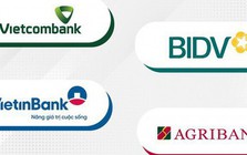 Vì sao Agribank, VietinBank, BIDV, Vietcombank đồng loạt tăng lãi suất?
