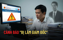 Bỗng dưng thành 'giám đốc' gánh nợ thuế tỷ đồng, bị cấm xuất cảnh: Cách tự kiểm tra để tránh họa vô đơn chí