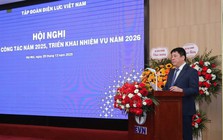 EVN công bố doanh thu năm 2025 đạt 645.195 tỷ đồng, tăng 10% so với năm ngoái