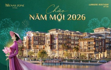 Menas Zone Vỹ Dạ: Hé lộ Countdown 2026, vận hành thử nghiệm khách sạn Lumiere Boutique Vỹ Dạ