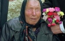 Lời tiên tri rùng rợn của Baba Vanga về ngày tận thế nhân loại