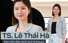 Giám đốc điều hành Quỹ VinFuture - TS. Lê Thái Hà: Nếu chúng ta cố làm điều mà AI làm tốt hơn, thì chắc chắn sẽ thất vọng