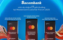 Thêm một tổ chức thẻ quốc tế vinh danh Sacombank về năng lực phát triển thanh toán số