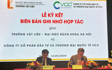 VCC hợp tác Trường Vật Liệu: Phát triển sản phẩm kết dính chất lượng cao, thân thiện môi trường