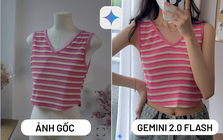 Shop bán quần áo online mừng như "bắt được vàng" khi thấy Gemini 2.0 của Google - Liệu mẫu xinh đến mấy cũng mất việc?