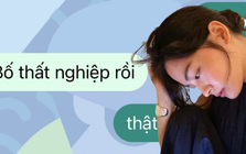 “Bố thất nghiệp rồi, họ đuổi rồi”: Đoạn tin nhắn khiến tôi chỉ biết ước giá như làm được điều này