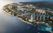 Siêu đô thị biển ở Việt Nam sẽ biến huyện nghèo thành “tiểu Dubai, Singapore” mới của châu Á?