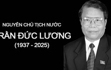 Danh sách Ban Lễ tang nguyên Chủ tịch nước Trần Đức Lương
