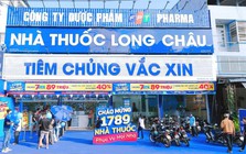 Chuỗi Long Châu tăng tốc “chóng mặt”: Bình quân mỗi ngày mở thêm 1 cửa hàng từ đầu năm