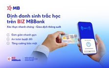 MB sẽ tạm dừng giao dịch điện tử với doanh nghiệp chưa định danh sinh trắc học từ 1/7/2025