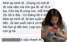 Xin khất 1 tháng không gửi tiền về nhà, cô gái thắt tim khi đọc tin nhắn của mẹ: "Chúng nó mới đi nửa năm còn gửi về 10 triệu"