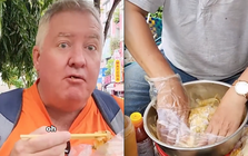 Khách Tây bất ngờ trước món ăn "được làm từ nilon" ở Việt Nam, dân mạng lại thấy lo lắng vì 1 lý do