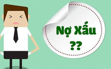Mất bao lâu để xóa lịch sử nợ xấu, nợ cần chú ý trên CIC?