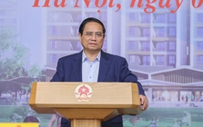 Thủ tướng: Triển khai ngay cơ chế đặc thù với nhà ở xã hội; lập Quỹ nhà ở quốc gia trong tháng 6