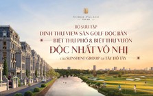 Noble Place Tay Ho - Phân khu The Golf Mansion - Bộ sưu tập dinh thự view sân golf độc bản, biệt thự phố & biệt thự vườn độc nhất vô nhị của Sunshine Group tại Tây Hồ Tây