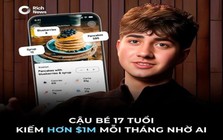 17 tuổi, chàng trai kiếm 1,12 triệu USD/tháng, trả lương cho 12 nhân viên nhờ một App AI