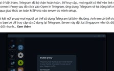 Người bày cách "vượt tường lửa" để dùng Telegram có thể bị xử lý hình sự