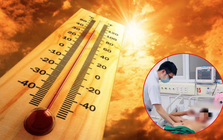 Nắng nóng gây sốc nhiệt, kiệt sức, đột quỵ: 2 sai lầm hay gặp khiến số ca nhập viện tăng