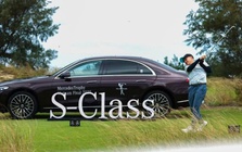 Mercedes-Benz S-Class và tư duy chọn xe cho công việc