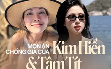 Món ăn chống già "Út ráng" Kim Hiền kết thân nhiều năm nay, Tâm Tít từ lâu coi là bảo bối làm trắng da, giữ eo thon