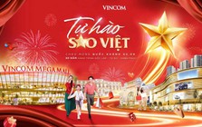 Vincom khởi động chiến dịch “Tự hào sao Việt” – Thắp sáng biểu tượng bán lẻ Việt chào 80 năm Quốc khánh