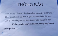 Mua đồng phục cho con, một số trường ở TP HCM không nhận chuyển khoản