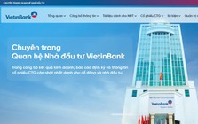 VietinBank ra mắt website Quan hệ Nhà đầu tư mới: Minh bạch kiến tạo niềm tin
