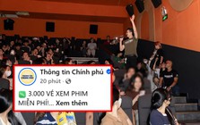 Thông tin Chính phủ tặng 3.000 vé xem phim Việt hot nhất hiện tại, đã quá Tổ quốc ơi!