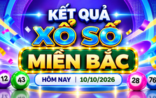 XSMB 10/10 - Kết quả xổ số miền Bắc hôm nay 10/10/2026