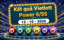 Vietlott 13/10 - Kết quả xổ số Vietlott Power 6/55 ngày 13 tháng 10